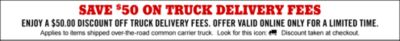 Save $50 on Truck Delivery Charges for a limited time - Tractor Supply Co.