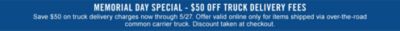 Save $50 on Truck Shipping through May 27 - Tractor Supply Co.