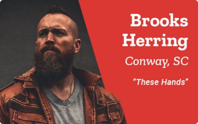 Brooks Herring. Conway, SC. These Hands. A promotional banner featuring a portrait of a bearded man wearing a jacket standing against a dark industrial background.