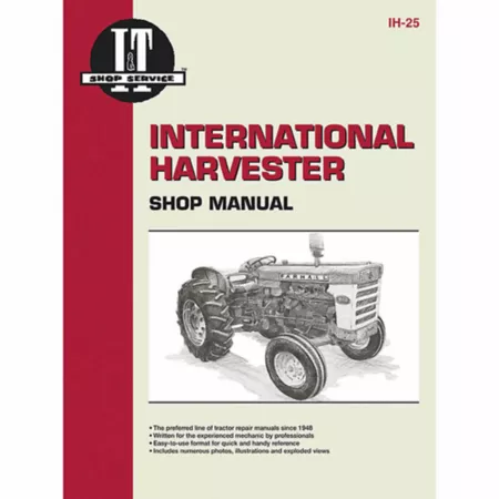 I&T Workshop Manuals International Harvester Workshop Manual for 460 560 606 660 2606 96 pages Tractor Repair Manuals