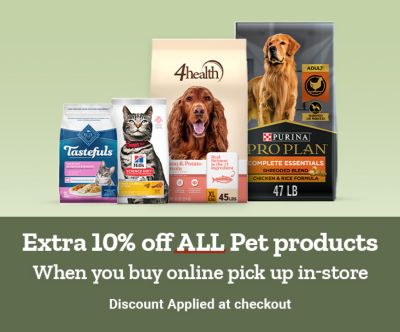 Tractor Supply Company promotion. Extra 10 percent off all pet products when you buy online and pick up in store. Discount applied at checkout. Image shows pet food brands including Blue Tastefuls, Hill's Science Diet, 4health, and Purina Pro Plan. Shop Now.
