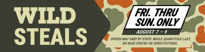 Save on wildlife and recreation gear from July 27 through August 9.