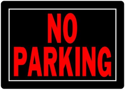 Hillman No Parking Sign, 10 in. x 14 in.