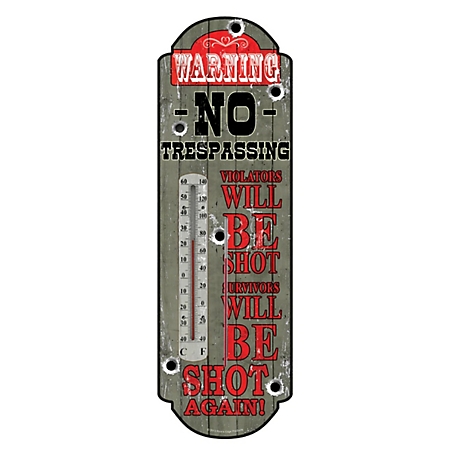 River's Edge Products No Trespassing Tin Thermometer