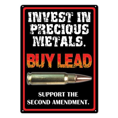 River's Edge Products 12 in. x 17 in. Invest in. Metals Tin Sign