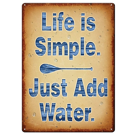 River's Edge Products 12 in. x 17 in. Life Add Water Tin Sign