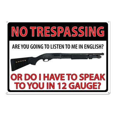 River's Edge Products 12 in. x 17 in. No Trespass12 Guage Tin Sign