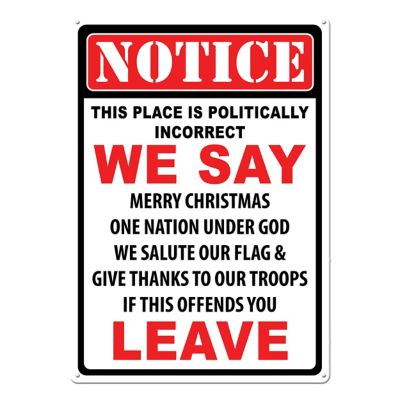 River's Edge Products 12 in. x 17 in. Politically Incorrect Tin Sign