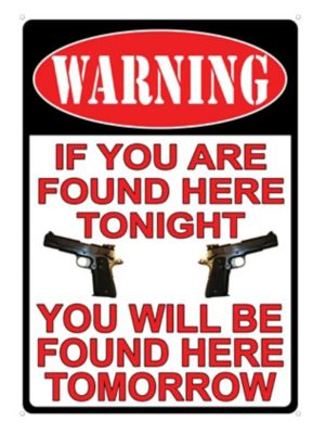River's Edge Products 12 in. x 17 in. Warning You're Found Tin Sign