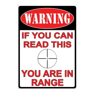 River's Edge Products 12 in. x 17 in. You're in Range Tin Sign