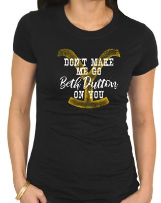 Yellowstone Women's Don't Make Me Go Cotton Short-Sleeve T-Shirt