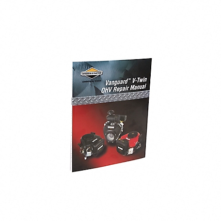 Briggs & Stratton Vanguard V-Twin OHV Repair Manual for Select Briggs & Stratton Models, 272144