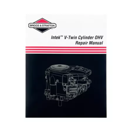 Briggs & Stratton Intek V-Twin OHV Repair Manual for Select Briggs & Stratton Models Mower Maintenance & Tune Up Kits