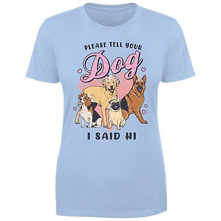 Farm Fed Clothing Women's Dogs Said Hi T-Shirt