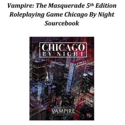 Image showing  Vampire The Masquerade 5th Edition Roleplaying Game Book for Chicago By Night, Sourcebook Guide