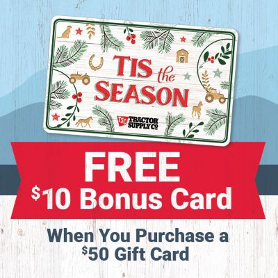 Gift Card at Tractor Supply | Tractor Supply Co.