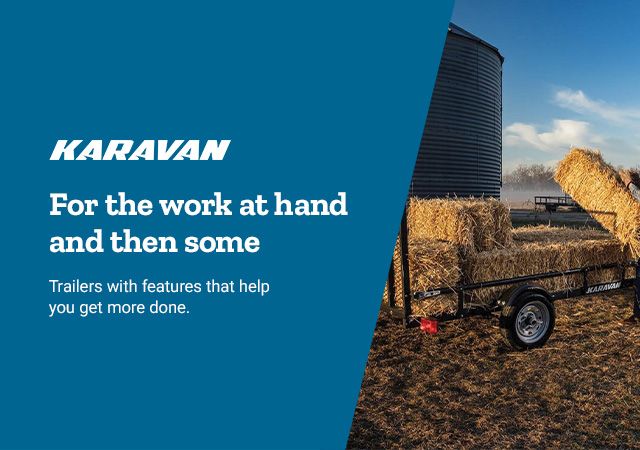 Karavan, For the work at hand and then some. Trailers with features that help you get more done.