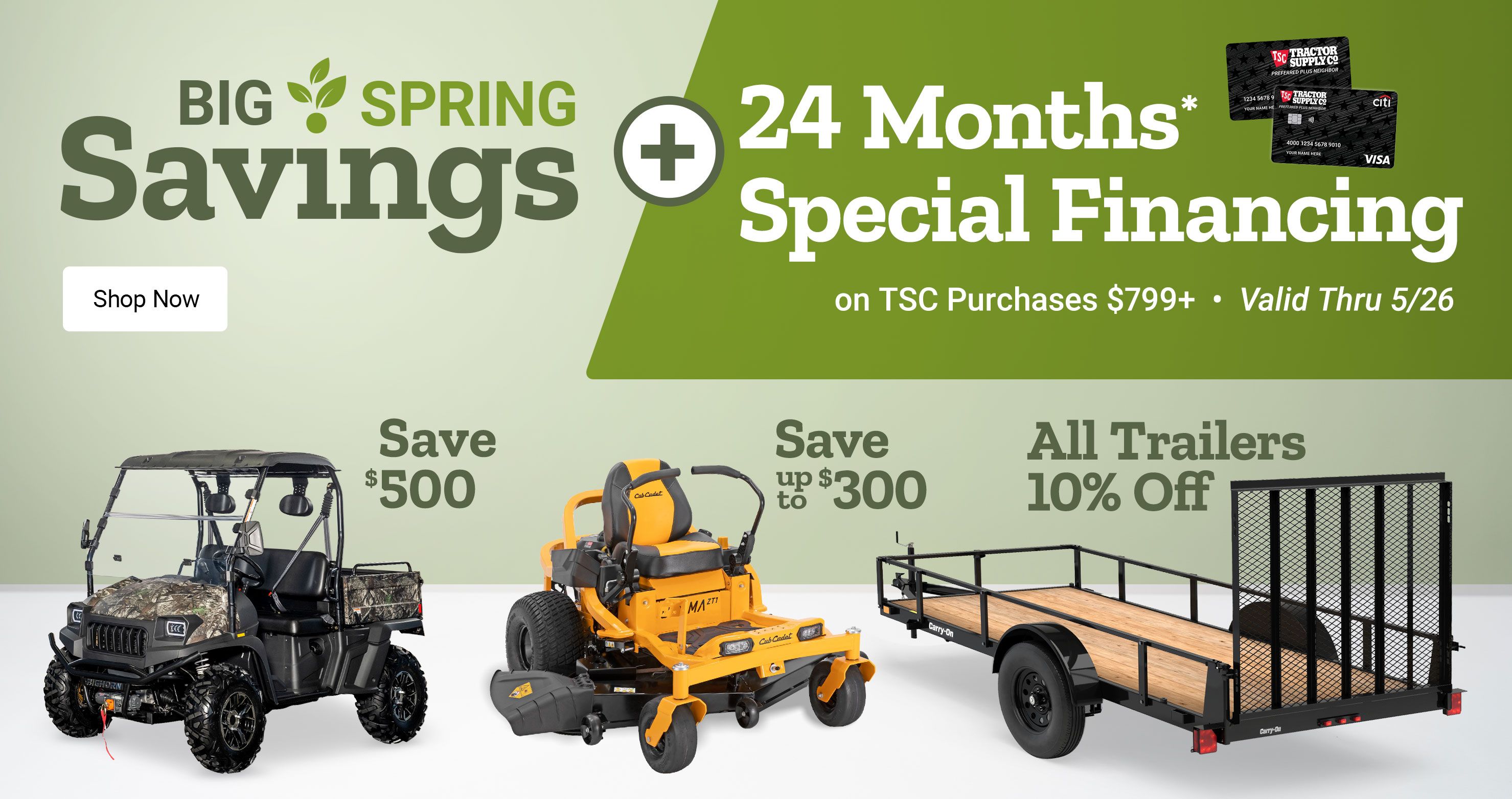 Spring Ready Savings plus 24 Months* Special Financing on TSC Purchases $799+ valid thru 5/26. Shop Now
