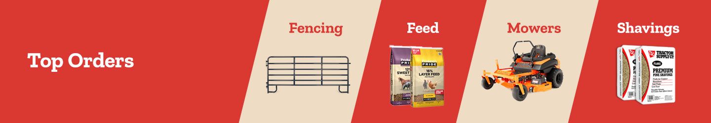 Top Orders banner featuring fencing, feed, mowers, and shavings.