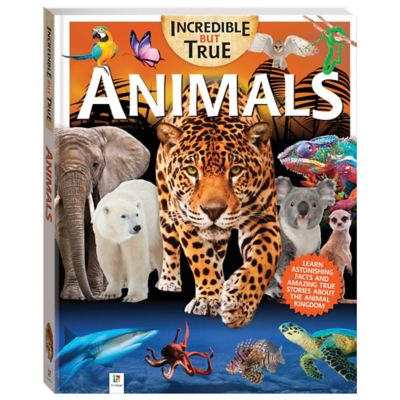Parragon Books Incredible But True: Animals - Kids Hardcover Book, Learn About Animals, Stem for Kids Aged 7-12, 9.78E+12