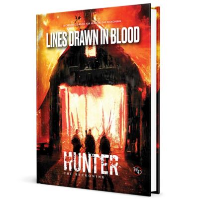 Renegade Game Studios Hunter: The Reckoning 5th Edition Roleplaying Game: Lines Drawn in Blood Chronicle Book