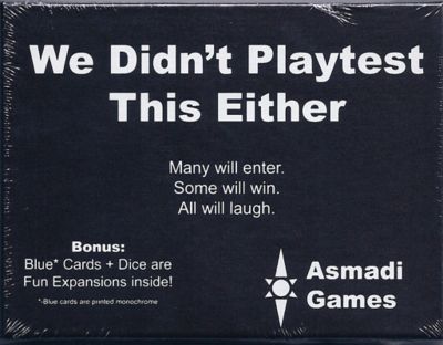 Asmadi Games We Didn't Playtest This Either Card Game