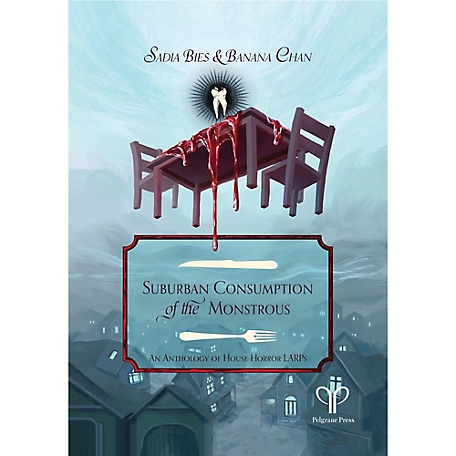 Pelgrane Press Suburban Consumption of the Monstrous - Hardcover RPG Book