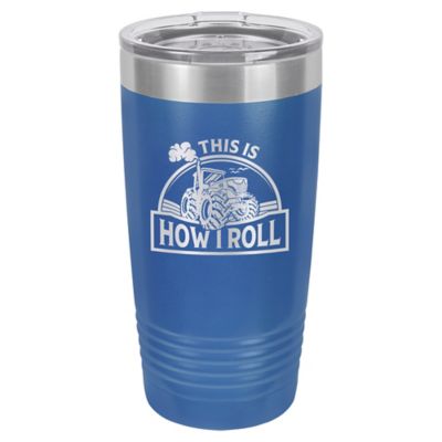 Susquehanna Glass Company 20 oz. This Is How I Roll Insulated Tumbler