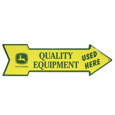 John Deere Quality Equipment Used Here Aluminum Sign