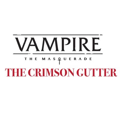 Image showing 5 th Renegade Game Studios Vampire The Masquerade 5th Edition RPG The Crimson Gutter - Chronicle Book