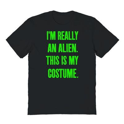 Goodie Two Sleeves Tee Shirt Central Really An Alien Halloween T-Shirt