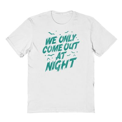 Goodie Two Sleeves Tee Shirt Central We Only Come Out At Night Halloween T-Shirt