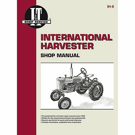 I&T Shop Manuals International Harvester Shop Manual for MD, Super MD, MDV, Super MDV, Super MTA, ODS6 and More, 88 Pages