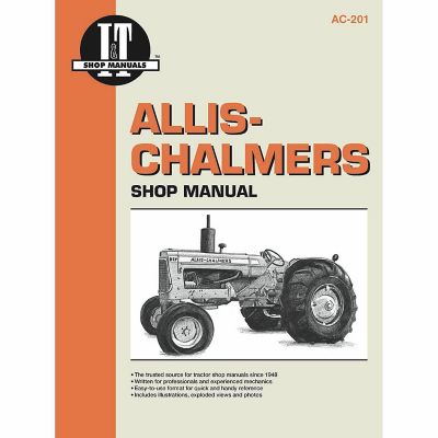 I&T Shop Manuals Allis-Chalmers Shop Manual for D-15, D-15 Series II, D-17, D-17 Series III and More, 432 Pages