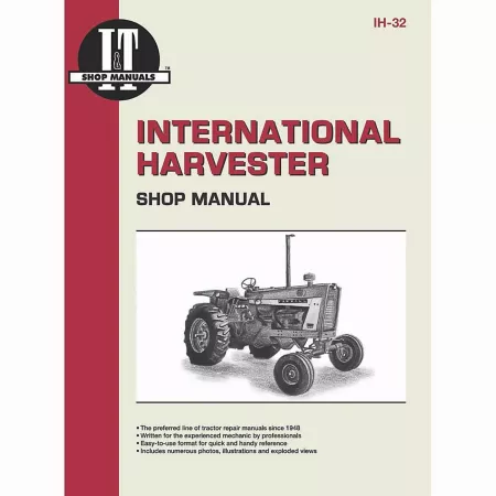 I&T Shop Manuals International Harvester Shop Manual for 706 756 806 856 1206 1256 1456 2706 and more 104 pages Tractor Repair Manuals