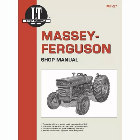 I&T Workshop Manuals Massey Ferguson Workshop Manual for MF135 Special MF135 Deluxe MF150 MF165 96 pages Tractor Repair Manuals