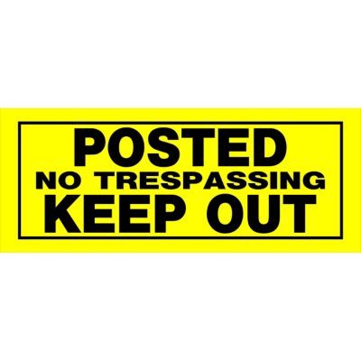 Hillman Posted No Trespassing Keep Out Sign, 6 in. x 15 in.
