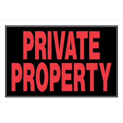 Hillman Private Property Sign, 8 in. x 12 in.