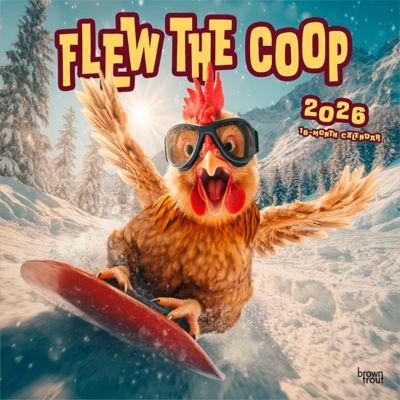 Browntrout Publishers 2026 Flew the Coop Square Flap Calendar, 12 in. x 12 in.