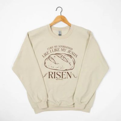 American Farm Company Women's I Like My Sourdough, Like I Like My Jesus - RISEN' Crewneck