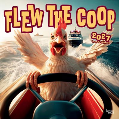 Brown Trout 2027 Flew the Coop Square Flap Calendar