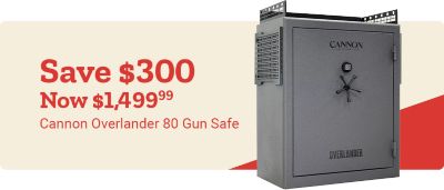 Tractor Supply Company promotion. Save 300 dollars on Cannon Overlander 80 gun safe. Now 1499.99. Image shows large gray Cannon Overlander 80 gun safe with locking handle and vented side panel on a light blue background.