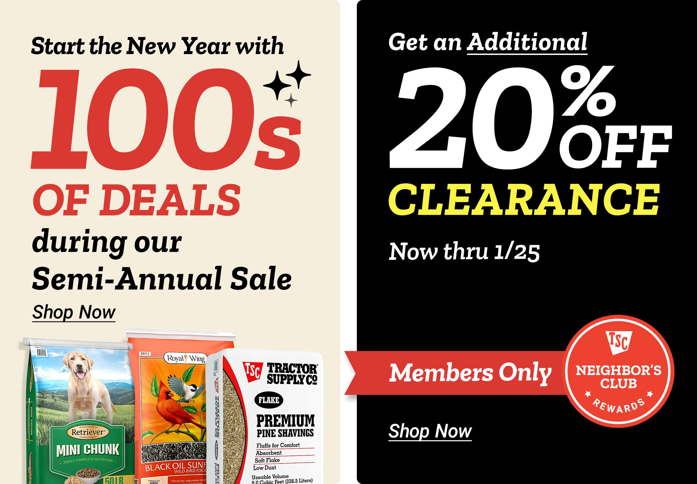 Tractor Supply Co. Semi-Annual Sale promotion featuring 100s of deals and an additional 20% off clearance for Neighbor’s Club members through January 25. Includes pet food and bedding product images with shop now callouts.