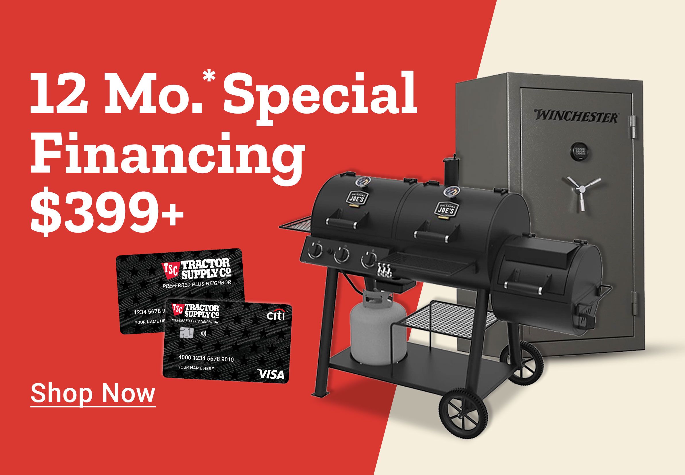 12-month special financing on purchases $399 or more with Tractor Supply Co. credit card. Image includes a black grill, a large Winchester safe, and two branded credit cards.