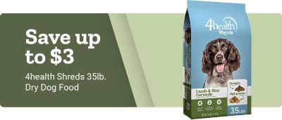 Save up to 3 dollars. 4health Shreds 35 lb. Dry Dog Food. A promotional banner featuring a blue 4health Shreds Lamb & Rice Formula 35 lb. dry dog food bag with an image of a brown and white dog on the packaging displayed against a green background.