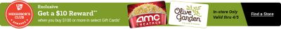 TSC Neighbor's Club Rewards Exclusive. Get a 10 dollar reward when you buy 100 dollars or more in select gift cards. In store only. Valid thru April 5th. Find a store. A promotional banner featuring AMC Theatres and Olive Garden gift cards.