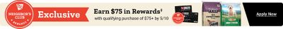Tractor Supply Company Neighbor's Club exclusive promotion. Earn 75 dollars in rewards with a qualifying purchase of 75 dollars or more by May 10. Image shows TSC credit cards, Producer's Pride sweet feed, and Retriever Mini Chunk dog food. Apply Now.