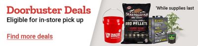 Doorbuster deals. Eligible for in store pickup. Find more deals. While supplies last. Utility vehicle, TruFuel 4 cycle engineered fuel, Bear Mountain BBQ pellets, grill, Tractor Supply Company bucket, and plant starters displayed on a white background.