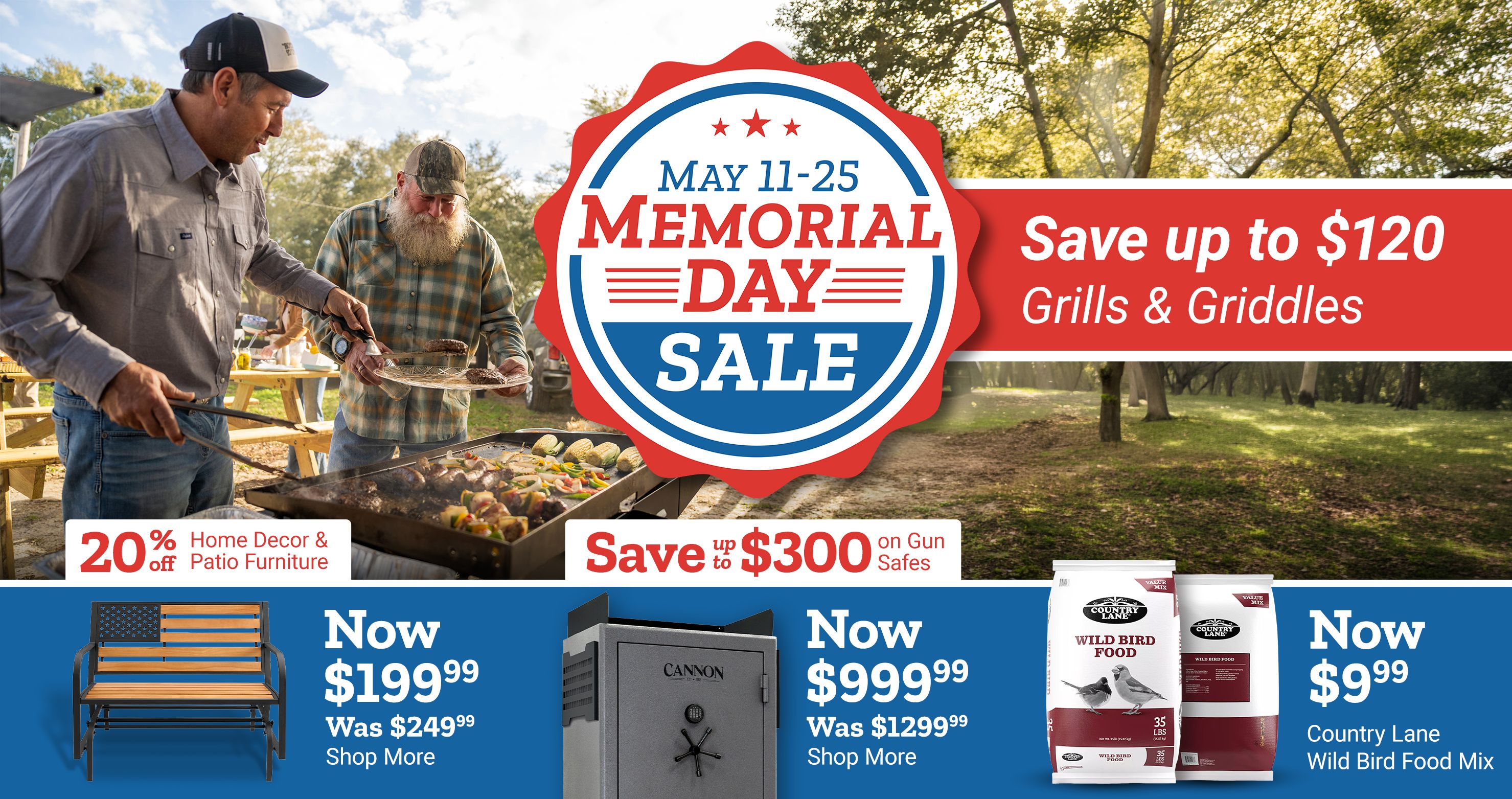 Tractor Supply Company Memorial Day Sale promotion running May 11 through 25. Save up to 120 dollars on grills and griddles. Additional deals include 20 percent off home decor and patio furniture, save up to 300 dollars on gun safes, bench now 199.99, Cannon safe now 999.99, and Country Lane wild bird food mix now 9.99. Image shows people grilling outdoors in a park setting.