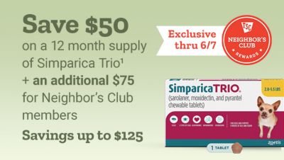 Tractor Supply Company Neighbor's Club exclusive promotion through June 7. Save 50 dollars on a 12 month supply of Simparica Trio plus an additional 75 dollars for Neighbor's Club members. Savings up to 125 dollars. Image shows Simparica Trio chewable tablets for dogs.